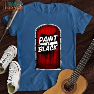 Paint It T Shirt Gift for Music Lover 4