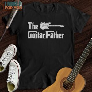 The Guitar Father T Shirt Awesome Gifts For Musicians 5 1