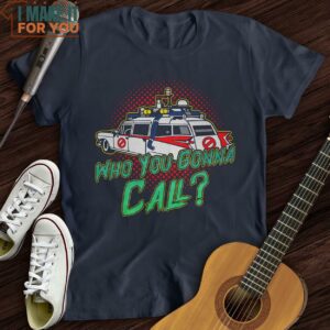 Who You Gonna Call T Shirt Christmas Gifts For Musicians 3