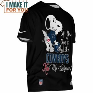 Dallas Cowboys Snoopy If You Dont Like Cowboys Kiss My Endgone T Shirt 2