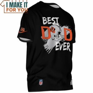 Cincinnati Bengals Best Dad Ever T Shirt 3