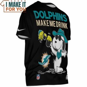 Miami Dolphins Make Me Drink Snoopy And Woodstock Cheers T Shirt 2