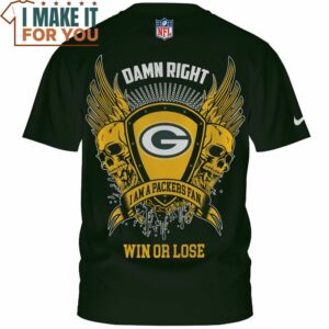 Green Bay Packers Damn Right I Am Packers Fan Win or Lose Skull Graphic T Shirt 3