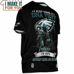 Philadelphia Eagles Green Arrow I Just Tool a DNA Test Turn Out 100 Midnight Green And Silver T Shirt 2 1