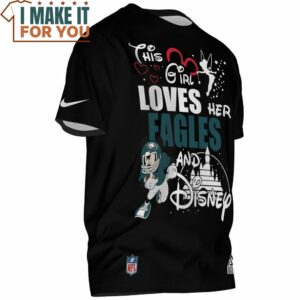 Philadelphia Eagles This Girl Loves Her Eagles And Disney T Shirt 2