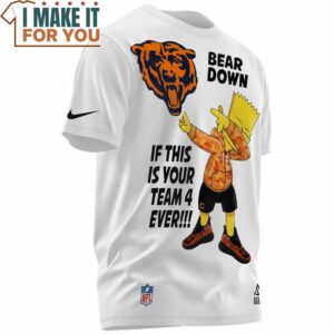 Chicago Bears x Bart Simpson Dab Gang Bear Down If This is Your Team 4 Ever T Shirt 2