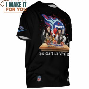 Tennessee Titans Horror Character YOu Cant Sit With Us T Shirt 2