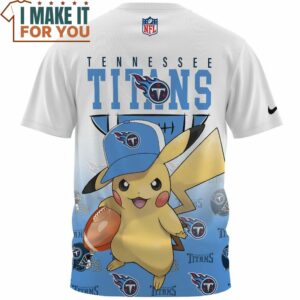 Tennessee Titans x Pikachu Football Fan Fullprinted T Shirt 2