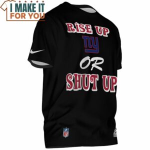 New York Giants Rise Up NY Or Shut Up T Shirt 2 1