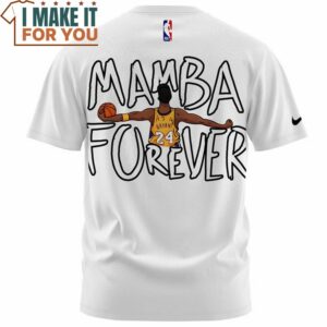 Kobe Bryant Mamba 24 Forever White T Shirt Best NBA gifts for fans 2