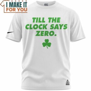 Jayson Tatum Big Deuce Till The Clock Says Zero T Shirt 3